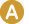 A A